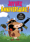 Joyeux anniversaire avec une vache d&eacute;lirante